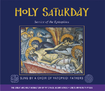 HOLY SATURDAY - CHOIR OF VATOPAIDI FATHERS, Mount Athos