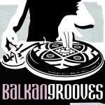 BALKAN GROOVES - Compilation