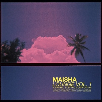 Maisha Lounge Vol. 1 - Compilation