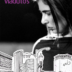 DVD 'Viadutos' by Dani Gurgel