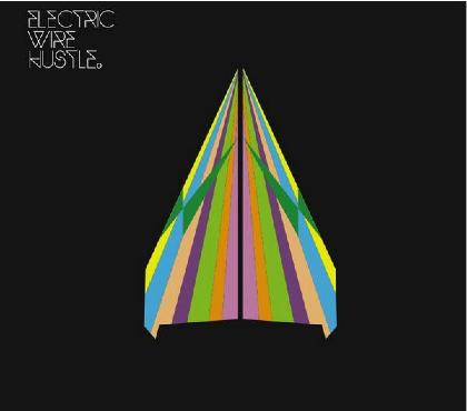 Electric Wire Hustle 