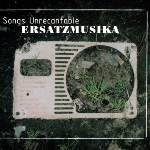 CD "Songs Unrecantable"