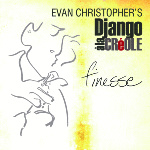 Evan Christopher's Django à la Créole