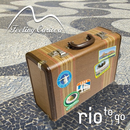 Rio to Go - Feeling Carioca