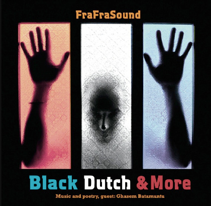 Black Dutch & More - Fra Fra Sound