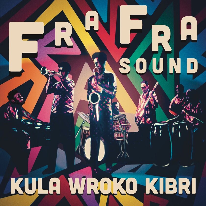 Kula Wroko Kibri - Fra Fra Sound