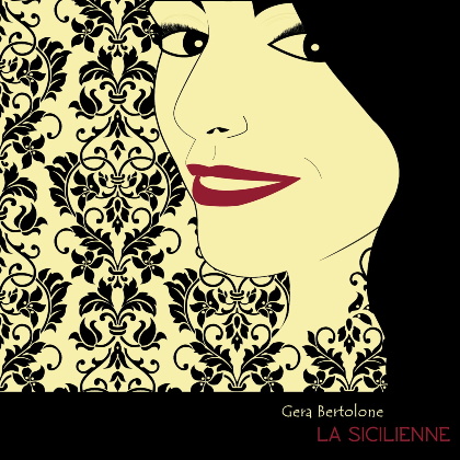 La Sicilienne - Gera Bertolone