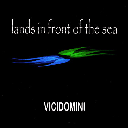 Lands in front of the sea - Giovanni Vicidomini