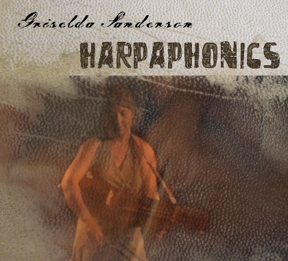 HARPAPHONICS - GRISELDA SANDERSON