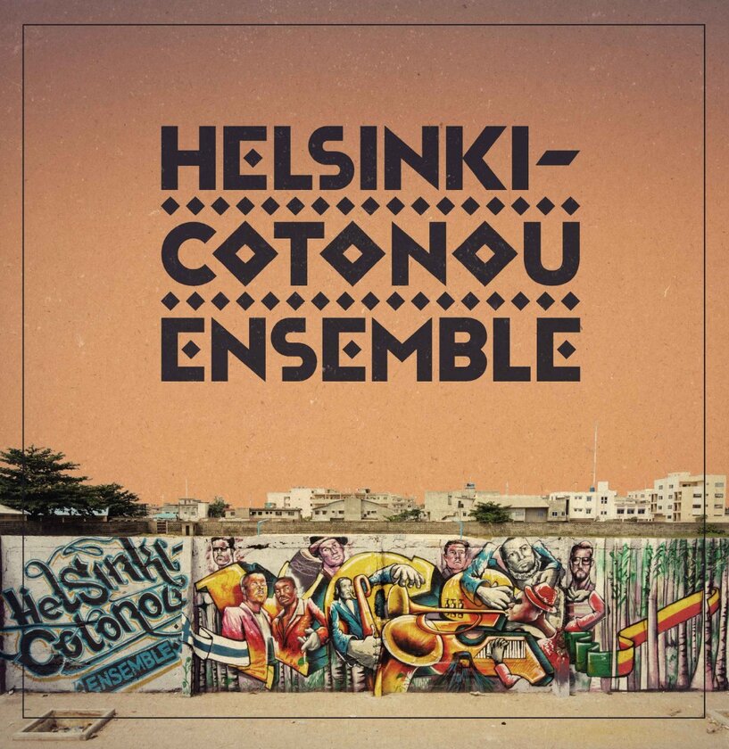 Helsinki-Cotonou Ensemble - HELSINKI-COTONOU ENSEMBLE