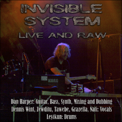 Live and Raw - Invisible System