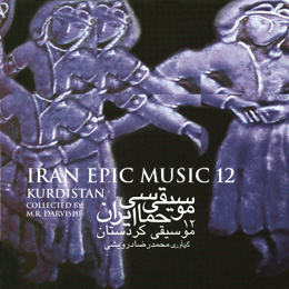 Iran Epic Music 12 / Music from Kurdistan - Iran Folk Various Masters
