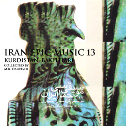 Iran Epic Music 13 / Music from Kurdistan, Bakhtiari - Iran Folk Various Masters