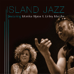 Island Jazz featuring Monika Njava & Linley MArtha