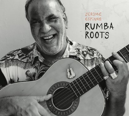 Rumba Roots - Jérôme Espinas