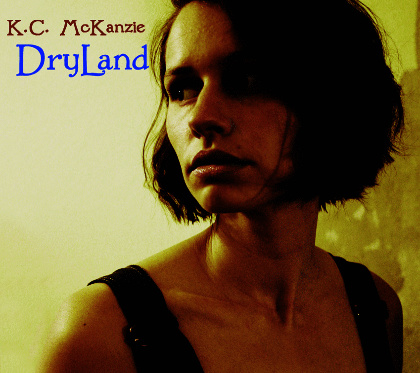 DryLand - K.C. McKanzie