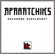 APARATCHICKS - Recorded Supplement - Djaikovski