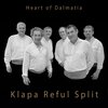 Klapa Reful Split - Heart Of Dalmatia