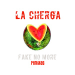 La Cherga Remixes
