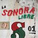 La Sonora Libre - Salsa Dura & Jazz Latino Pal Barrio y Pal Bailaor