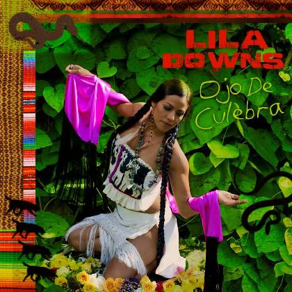 OJO DE CULEBRA - LILA DOWNS