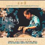 Emerging Lotus - Chinese traditional guzheng music by Liu Fang 