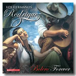 Bolero forever - Los Hermanos Rodriguez