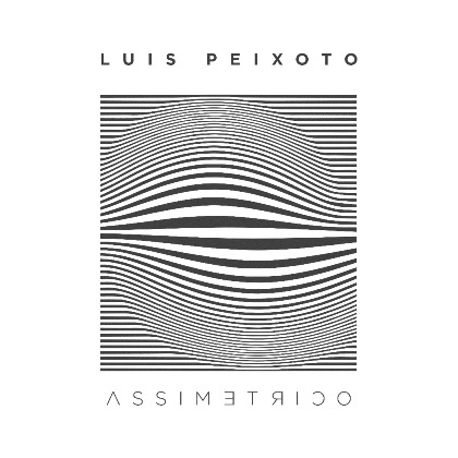Assimétrico - Luis Peixoto