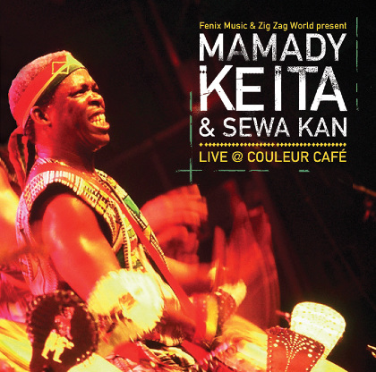 LIVE@COULEUR CAFE - MAMADY KEITA & SEWA KAN