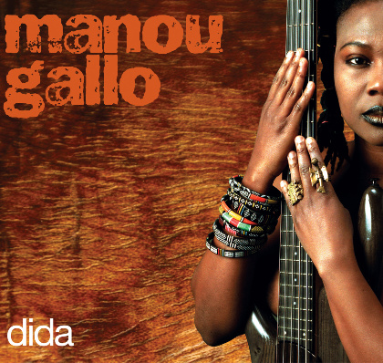 DIDA - MANOU GALLO & THE GROOVE ORCHESTRA