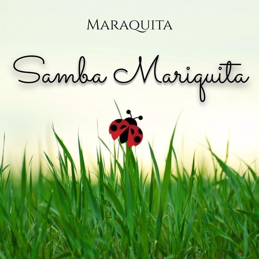 Samba mariquita - Maraquita