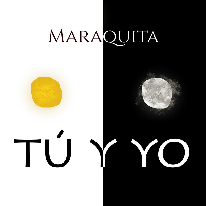 Tú y yo - Maraquita