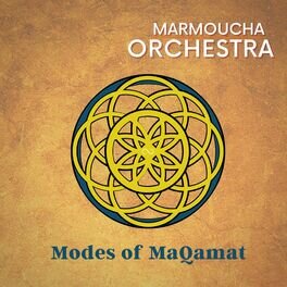 Modes of MaQamat - Marmoucha Orchestra