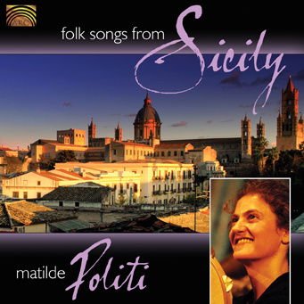 Folk Songs From Sicily - Matilde Politi