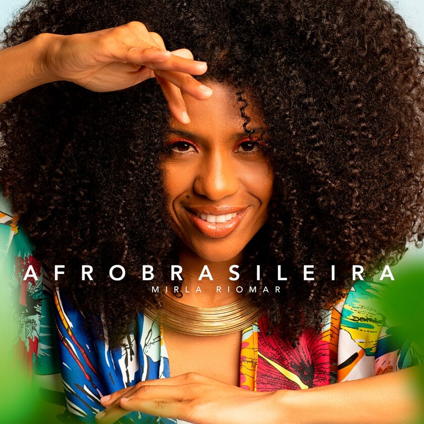 Afrobrasileira - Mirla Riomar