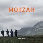 MOIIZAH - TANY MENA EP