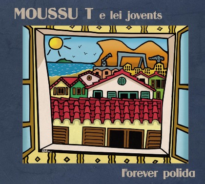 Forever Polida - Moussu T e lei Jovents