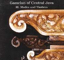 Gamelan of Central Java - III. Modes and Timbres - Musicians of Surakarta Conservatory