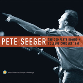 The Complete Bowdoin College Concert, 1960 - Pete Seeger