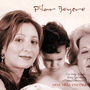 Pilar Boyero - Una vida entera