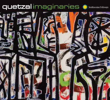 Imaginaries - Quetzal