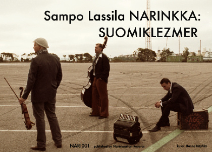 Suomiklezmer - Sampo Lassila NARINKKA