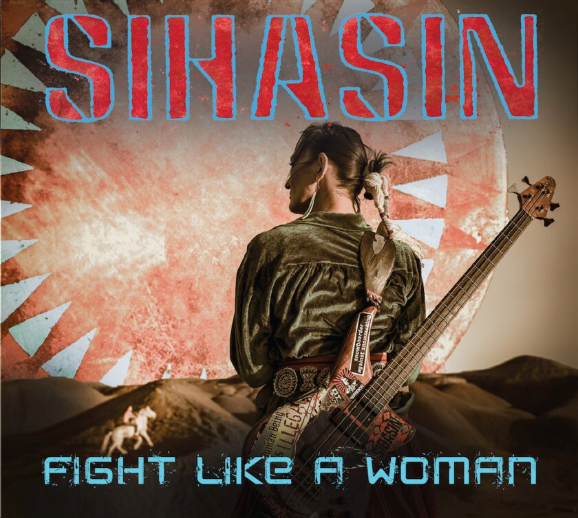 Fight Like A Woman - Sihasin