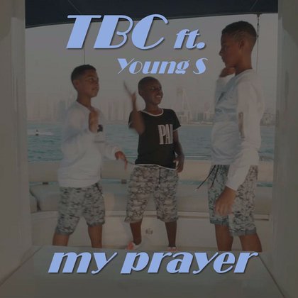 My Prayer - TBC