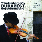 Tcha Limberger's Budapest Gypsy Orchestra