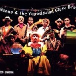 Tony Hanna & The Yugoslavian Gypsy Brass Band