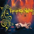 TARANTA NIGHTS Vol.2 - Various Artists (ITALIAN WORLD MUSIC)
