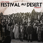 Festival au Desert Live from Timbuktu 2012