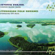 VARIOUS LITHUANIAN postfolk/modernfolk PERFORMERS