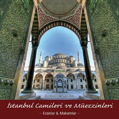 Various Muezzins Of Istanbul Mosques
